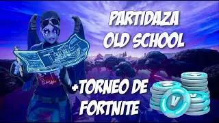 Recordando Fortnite OG + Torneo de Fortnite con premio de skin de 800!!