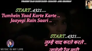 Tumhe Yaad Karte Karte Karaoke With Scrolling Lyrics Eng. & हिंदी