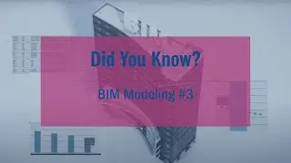 What is Building Information Modeling (BIM)? #3