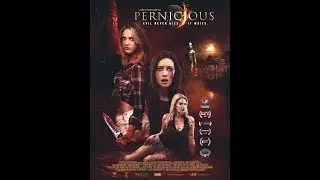 ФИЛЬМЫ НОВЫЙ ФИЛЬМ УЖАСОВ ЗЛОВРЕД PERNICIOLIS