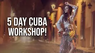Who wants to go to CUBA?! - Photo Video Workshop Opportunity!