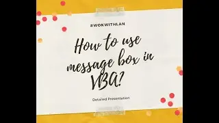 How to use the Message Box in Excel VBA (Visual Basic for Applications) ?