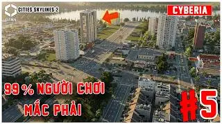 99% Người Chơi Mắc Phải… Nhưng Đây Là Cities Skylines 2 | CTmall Thành Phố Việt