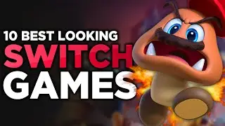 The 10 Best Looking Nintendo Switch Games in 2019