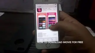 How To Download Imovie for free IOS 2017