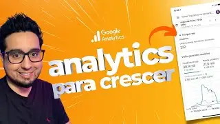 Como Usar o Google Analytics para Crescer Meu Blog - Passo a Passo 2021