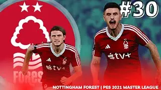 🤩 BROJA MANIA! PES 2021 Nottingham Forest Master League w/ Mods - EP30