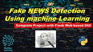 Fake News Detection Using Machine Learning | FLASK WEB APPLICATION