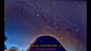 MilkyWay, Orion & Few other DSO - Wide Angle Photography with 10mm Lens...!!