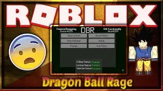 [NEW] ROBLOX HACK/SCRIPT ✅ DRAGON BALL RAGE ✅ 😱 AUTOFARM SCRIPT (UNLIMITED ZENKAI) 😱[FREE] [Feb 17]