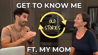 Get to Know Me! (Ft. my Mom)