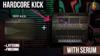 Hardcore Kicks With Serum And FL Studio 20