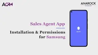 Sales App Installation & Permissions - Samsung