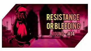 [Resistance or Bleeding] FRIDAY NIGHT FUNKIN - Mod Var V2