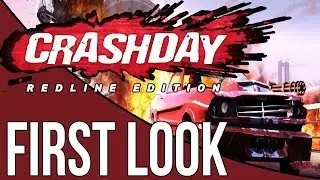 Crashday Redline Edition (First Look / Gameplay)
