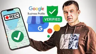 Как Пройти Видеоверификацию Google Business Profile с Первого Раза и Не Получить Бан — Гайд 2026