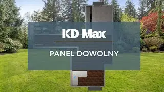 Panel dowolny | KD Max w praktyce!