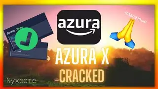 Azura X (CRACKED By KatXolo) (ANY SERVER BYEPASS LOL!!)