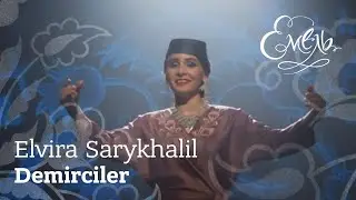 Elvira Sarykhalil - Demirciler | The Blacksmiths (Crimean Tatar folk song)