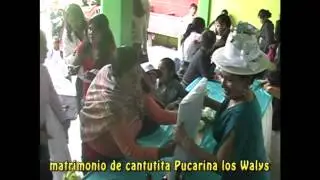 Los Walys en Huancayo Matrimonio de Cantutita Pucarina