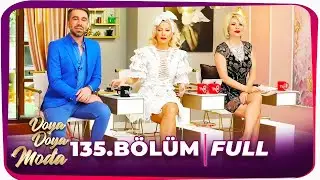 Doya Doya Moda 135.Bölüm | 29 Mayıs 2020