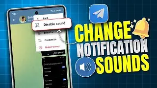 How to Change Notification Sounds on Telegram for Android | Set Different Alert Tone on Telegram