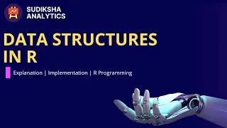 Data Structures in R 