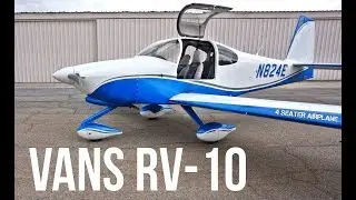 Vans RV-10. Best Performance Airplane On A Budget