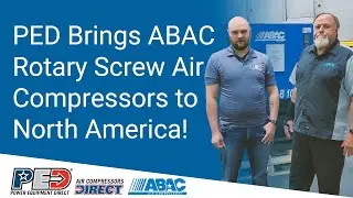 PED Brings ABAC Rotary Screw Air Compressors to America!