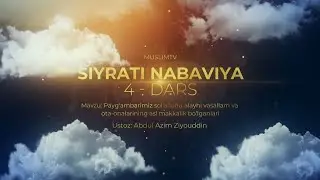 4-dars. Payg'ambarimiz sollallohu alayhi vasallam va ota onalarining asl makkalik bo'lganlari
