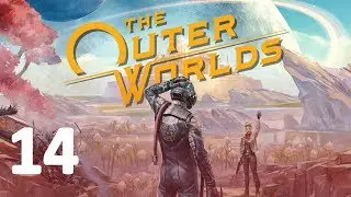 The Outer Worlds Профессиональное Прохождение ч.14 - Навиключ/Монарх/Ниока (С)