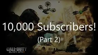 10,000 Subscribers (Part 2) - Courtesy Call
