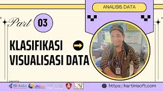 Klasifikasi dan visualisasi data  part 3 - Analisis data