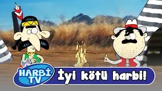 Harbi Tivi - İyi Kötü Harbi!