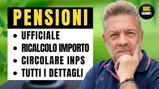 PENSIONI ➡ ARRIVA IL RICALCOLO E L’AUMENTO DELLA PENSIONE ++UFFICIALE CIRCOLARE INPS++