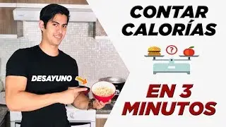 LEARN TO COUNT CALORIES IN 3 MINUTES!