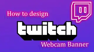 How to make a Streamer banner in photoshop.