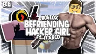 Befriending hacker gamer girl in Steep steps (Roblox ft. Marco)