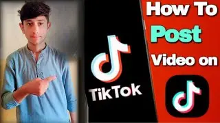 How to post video on Tiktok | Tiktok video uploading steps