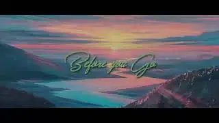 [Nightcore] Before you go - Lewis Capaldi (Cover)