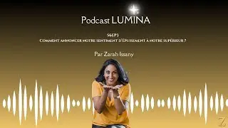 S6Ep3 - Comment annoncer notre sentiment d’épuisement à notre supérieur ?