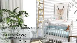 The Sims 4  - Speed Build | Mały pokój dla niemowlaka.
