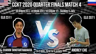 CCKT Quarter finals live: Chanin Tangtartharakul vs Andrey Che