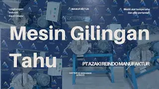 Mesin Gilingan Untuk Tahu