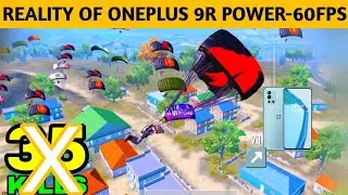 REALITY OF ONEPLUS 9R POWER 😍 | ONEPLUS 9R SMOOTH + 60 FPS BGMI TEST | ONEPLUS 9R PUBG BGMI TEST