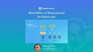 Monolithic vs Microservice Architectures - AWS Training