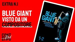 EXTRA n.1 Blue Giant Visto da un compositore
