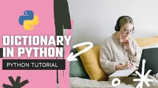 Dictionary in Python | Python | Programming Adventure