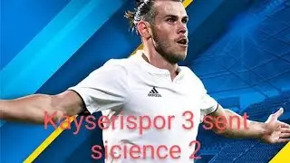 DREAM LEAGUE SOCCER KAYSERİSPOR 3 SAİNT ETİENNE 2
