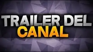 Trailer Del canal